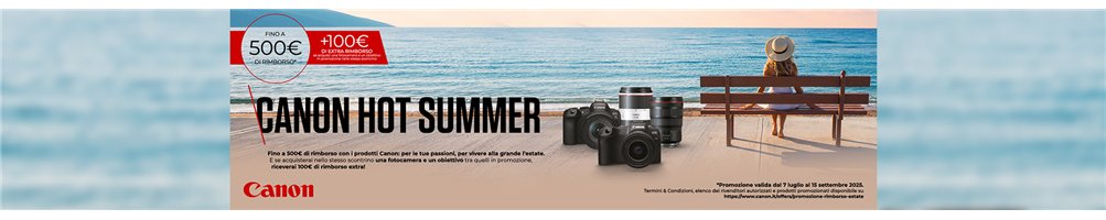 Canon Summer Cashback (07/07 - 15/09) | Riflessishop.com
